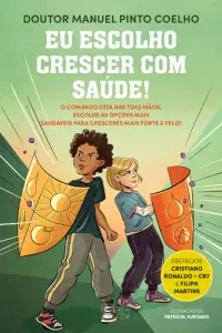 Escolho Crescer com Saúde!