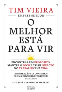 O Melhor Está para Vir
