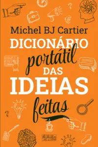 Dicionário Portátil das Ideias Fe