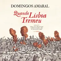 Quando Lisboa Tremeu
