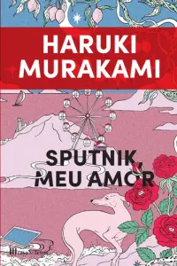 Sputnik, Meu Amor