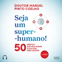 Seja um super-humano