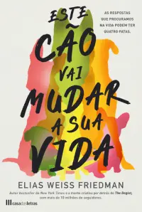 Este Cão Vai Mudar a sua Vida
