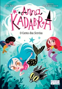 Anna Kadabra - O Canto das Sereias