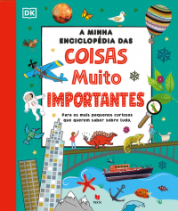 A Minha Enciclopédia das Coisas Muito Importantes