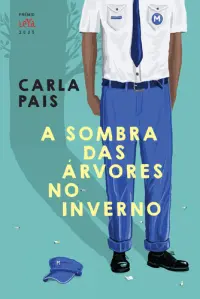 A Sombra das Árvores no Inverno (Prémio LeYa 2025)