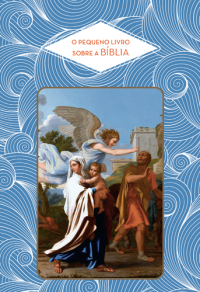 O Pequeno Livro Sobre a Bíblia