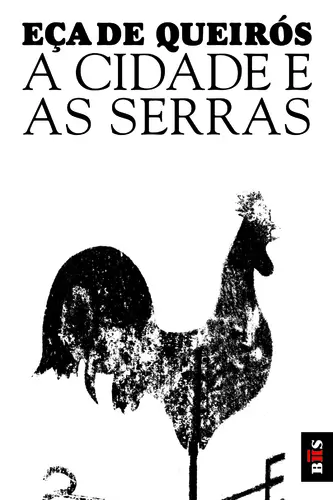BIS - A Cidade E As Serras