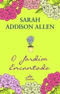 O Jardim Encantado - Leya