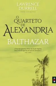 BIS - O Quarteto de Alexandria - Balthaz