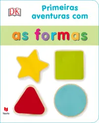 Primeiras Aventuras com as Formas