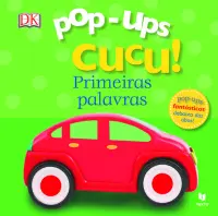 Pop-Ups Cucu! Primeiras Palavras