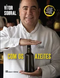 Vítor Sobral com os Azeites