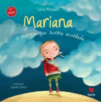 Mariana, a menina que sonha acordada
