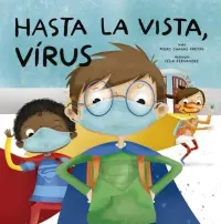 Hasta la vista vírus [n.e]
