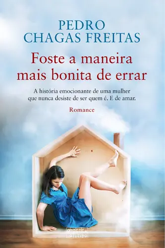 Foste a maneira mais bonita de errar
