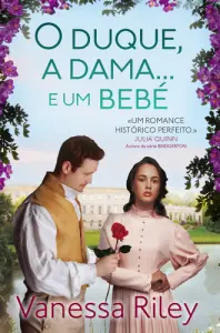 O Duque, a Dama... e um Bebé