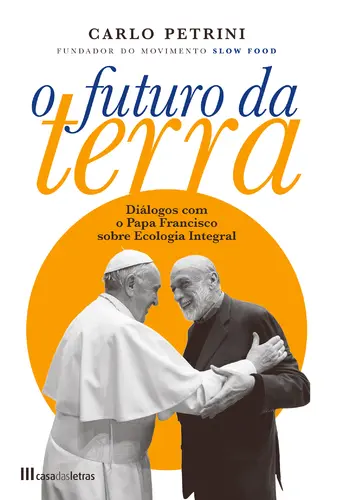 Futuro da Terra:Diálogos com Papa