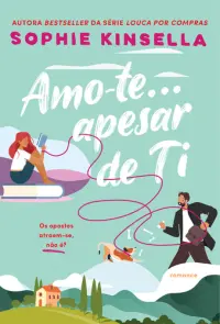 Amo-te… apesar de Ti
