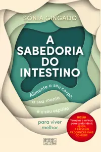A Sabedoria do Intestino
