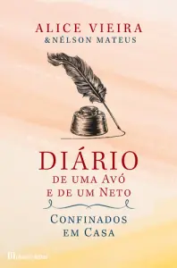 Diário de uma avó e de um neto em casa