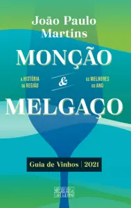 Monção&Melgaço - Guia de Vinhos 2021