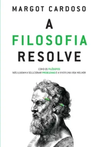 A Filosofia resolve