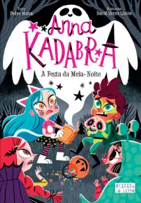 Anna Kadabra - A Festa da Meia-Noite