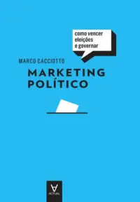 Marketing Político - Como Vencer Eleiçõe