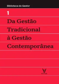 Da Gestão Tradicional à Gestão Contempor