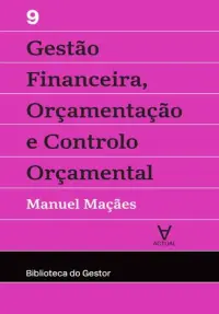 Gestão Financeira, Orçamentação e Contro