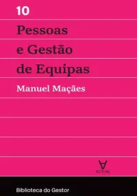 Pessoas e Gestão de Equipas-Vol. X