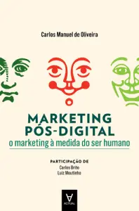 Marketing Pós-Digital - O Marketing à me