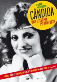 Cândida, Uma História Portuguesa