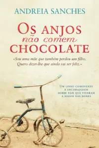 Os Anjos Não Comem Chocolate