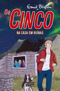 Os Cinco na Casa em Ruínas