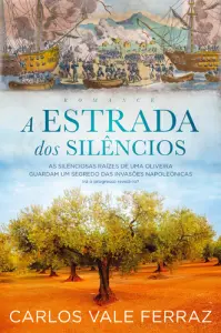 A Estrada dos Silêncios