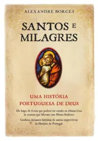 Santos e Milagres de Portugal