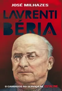 Lavrenti Béria-Carrasco Serviço Estaline