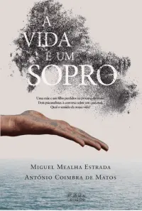 A vida é um sopro