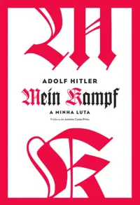 A Minha Luta - Mein Kampf