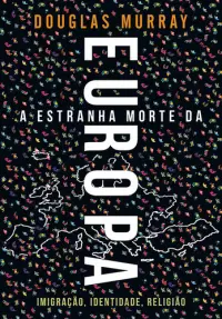 A Estranha Morte da Europa