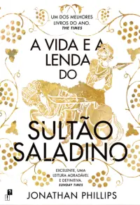 A Vida e a Lenda do Sultão Saladino