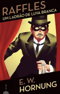 Raffles - Um Ladrão de Luva Branca