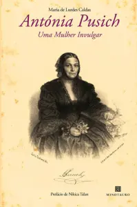 Antónia Pusich-Uma mulher invulgar