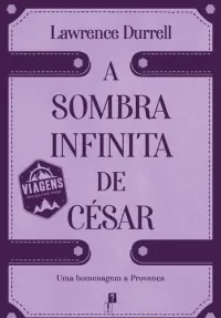 A Sombra Infinita de César