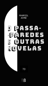 O passa-paredes e outras novelas