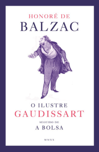 O Ilustre Gaudissart (seguido de) A Bolsa
